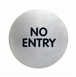 Durable Signage No Entry 83Mm